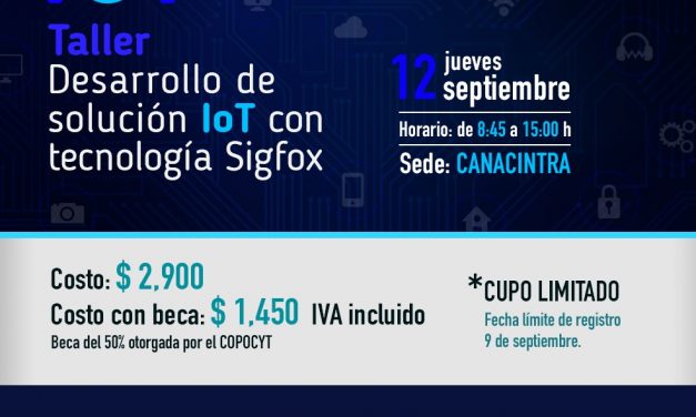 Invita COPOCYT al taller internet de las cosas con tecnología SIGFOX.