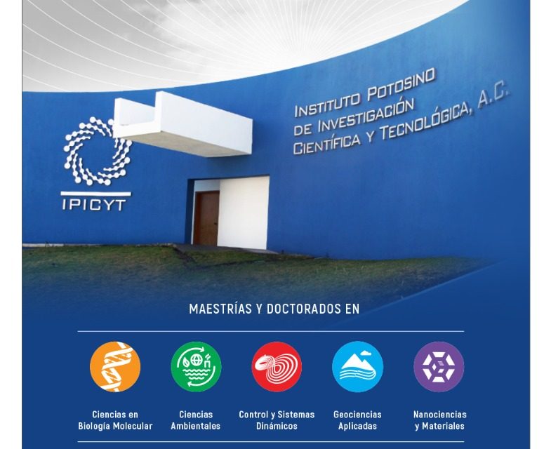 Abre IPICYT convocatoria para posgrados.