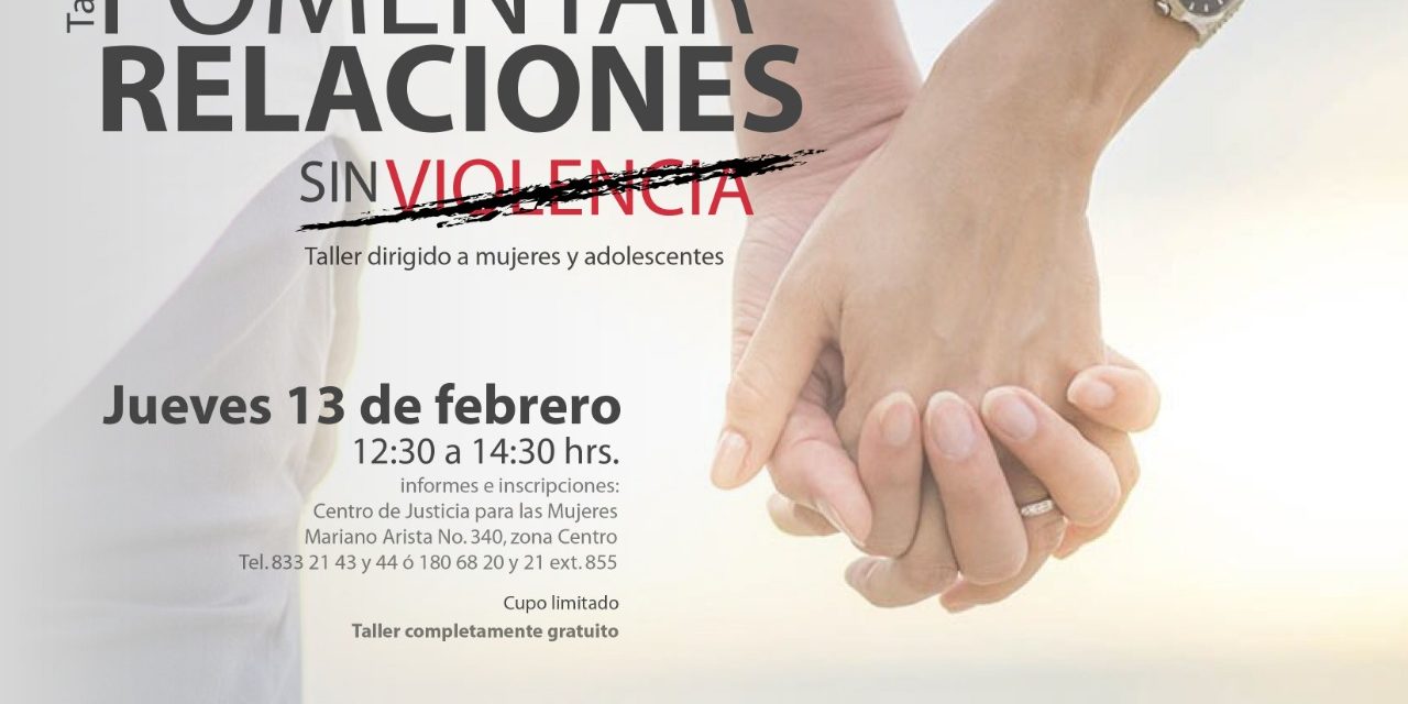 CJM promueve relaciones libres de violencia.