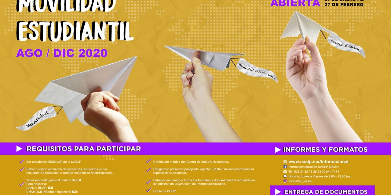 Internacionalización UASLP mantiene abierta convocatoria de movilidad para el semestre agosto-diciembre 2020
