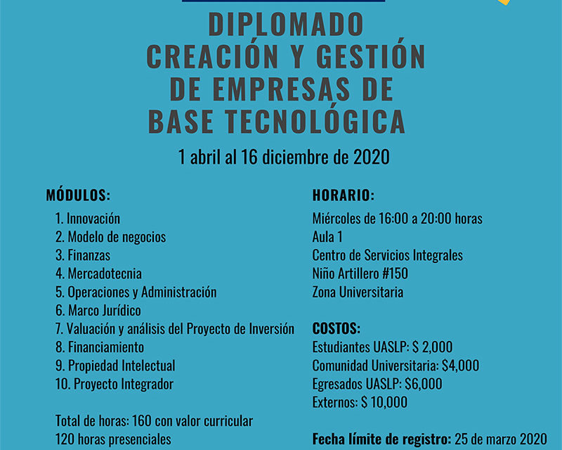 UASLP ofrece diplomado Creación y Gestión de Empresas de Base Tecnológica