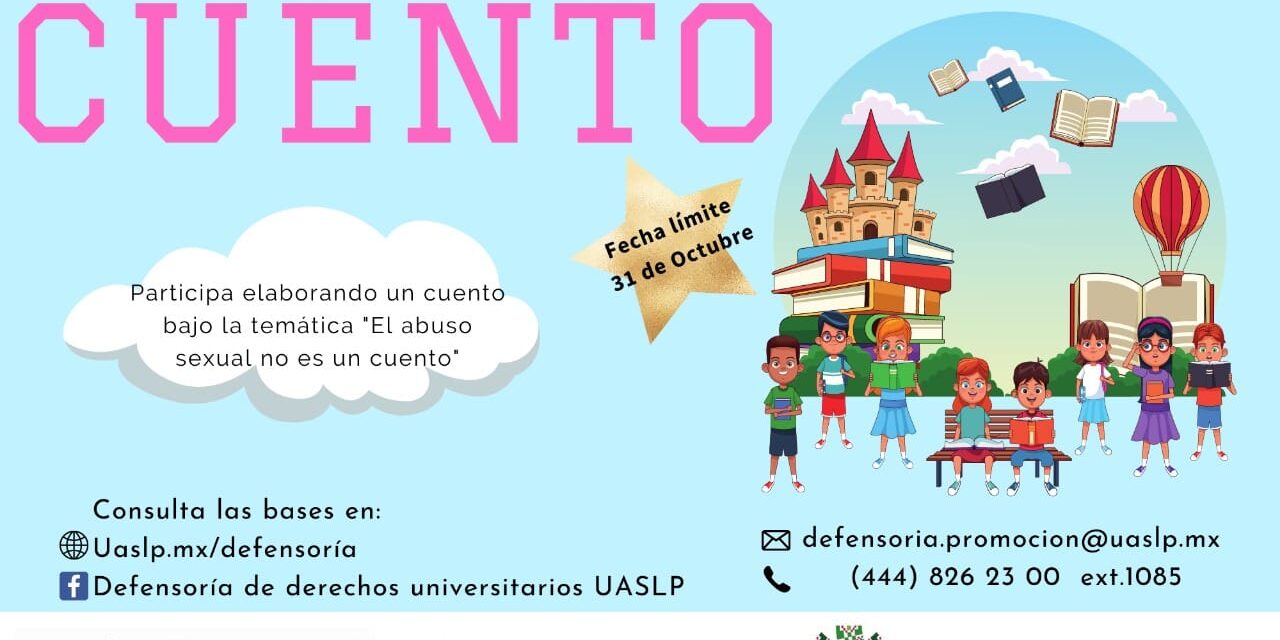 IMES y DDU-UASLP lanzan convocatoria de cuento para prevenir el abuso sexual infantil
