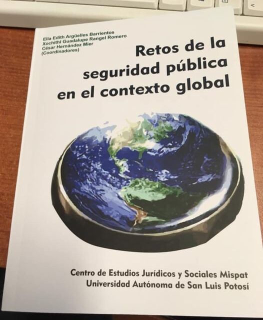 Presenta UASLP libro “Retos de la seguridad pública en el contexto local”
