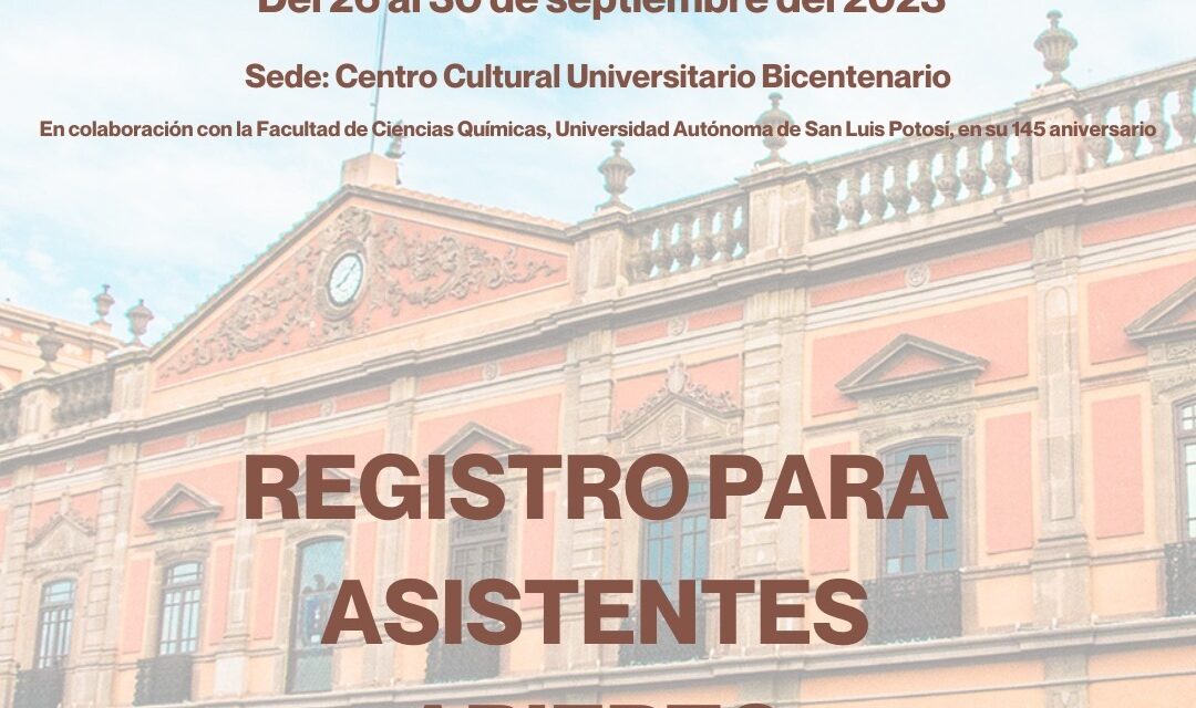 UASLP colabora en la organización del 4º Congreso Internacional de Educación Química