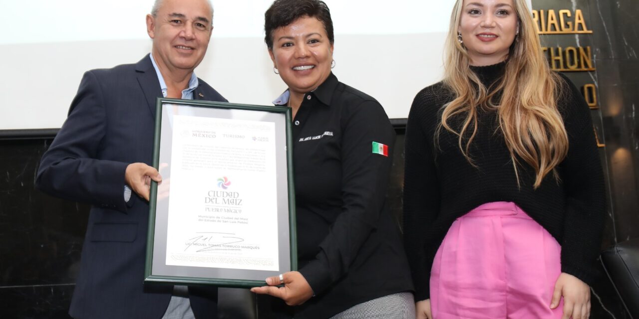 Tierra Nueva y Ciudad del Maíz reciben nombramiento oficial como Pueblos Mágicos