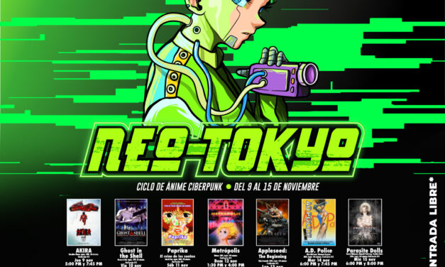 Ciclo de anime Ciberpunk en Cineteca Alameda