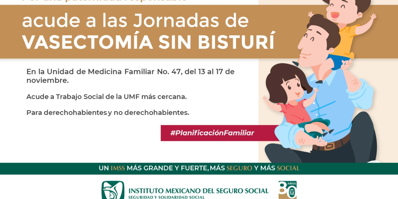 Invita IMSS San Luis Potosí a la Jornada de Vasectomías sin Bisturí para población derechohabiente y público en general