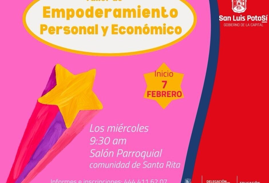 El Ayuntamiento de San Luis Potosí impulsa el Empoderamiento Personal y Económico de las Mujeres en Villa de Pozos