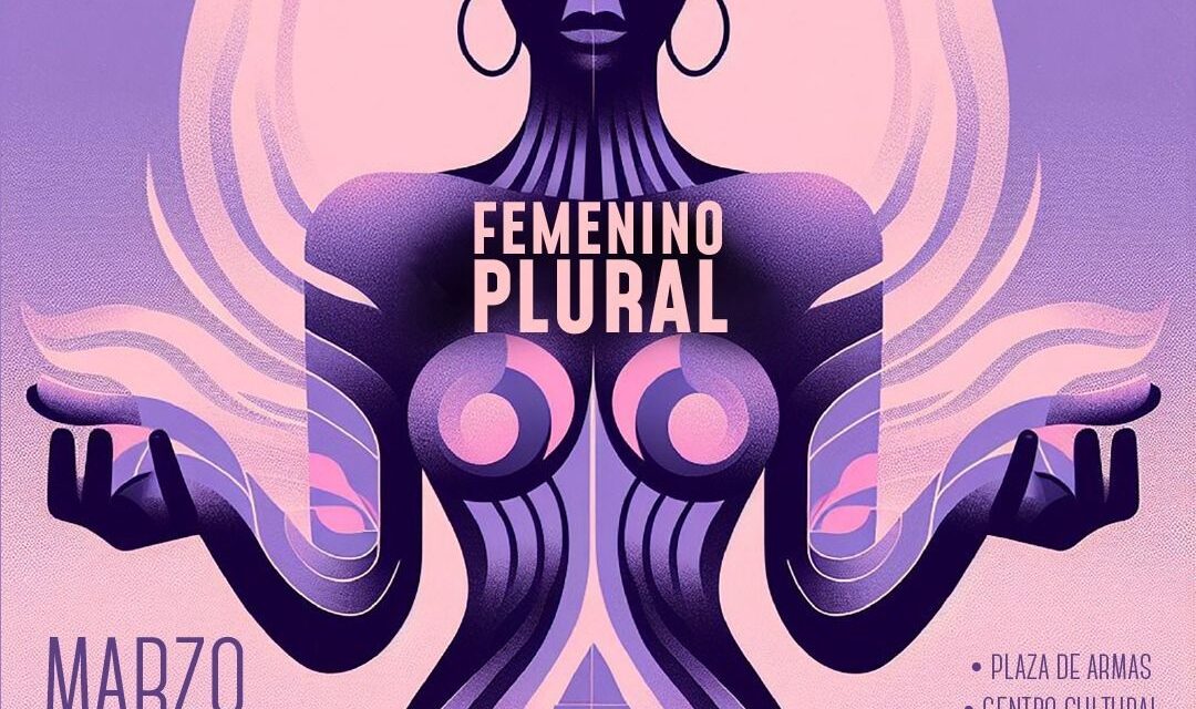 Prepara Gobierno de la Capital programa Femenino Plural, la mujer en el arte y la cultura