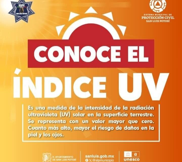 Protección Civil municipal emite recomendaciones por aumento de radiación UV solar