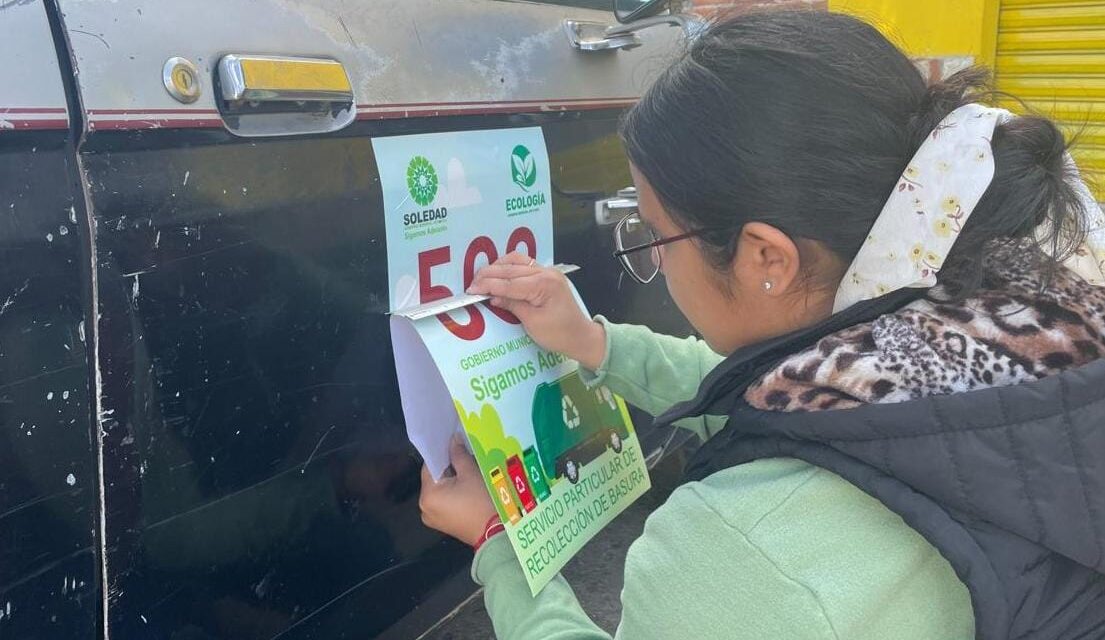 Ecología de Soledad vigila operación regular de recolectores particulares de desechos