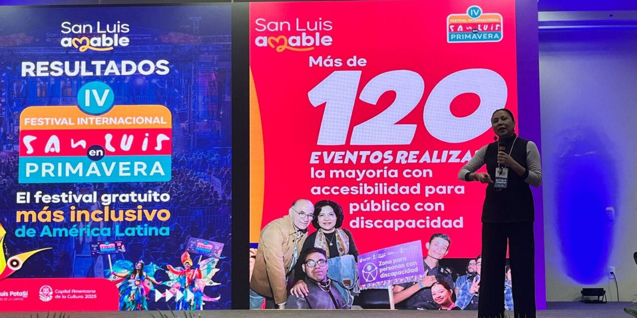 Festival San Luis en Primavera, reconocido como el evento cultural más inclusivo de América Latina