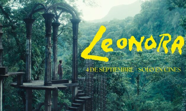 SAN LUIS POTOSÍ BRILLA EN LA GRAN PANTALLA CON EL ESTRENO DE “LEONORA”