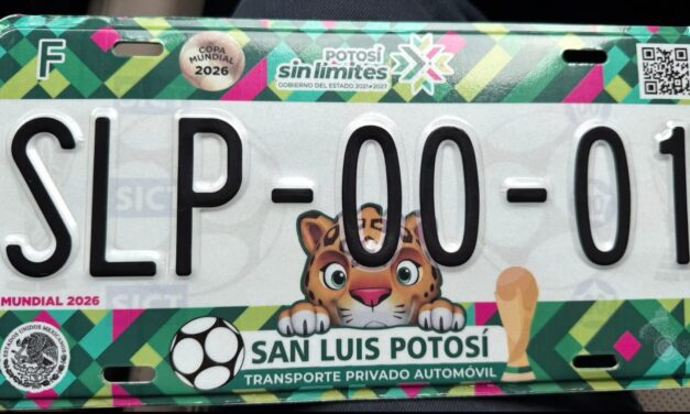 ANUNCIA RICARDO GALLARDO PLACAS VEHICULARES CONMEMORATIVAS DEL MUNDIAL 2026 EN SLP