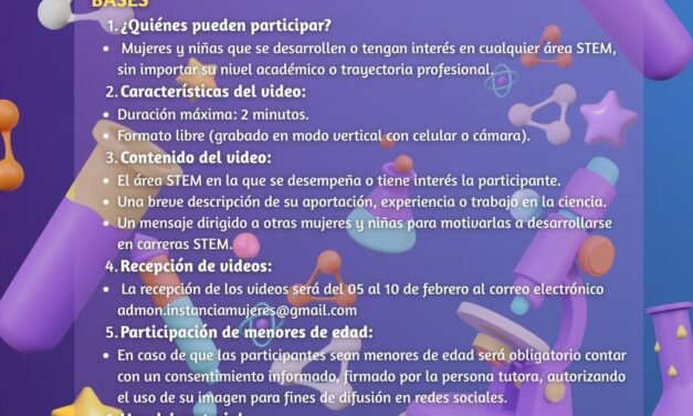 Lanzan convocatoria para conocer a mujeres y niñas científicas dentro de la 4ta. edición de “La Ciencia para Todas”