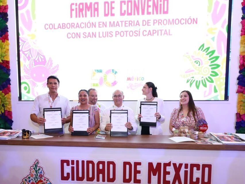 San Luis Capital y CDMX firman alianza turística rumbo al Mundial