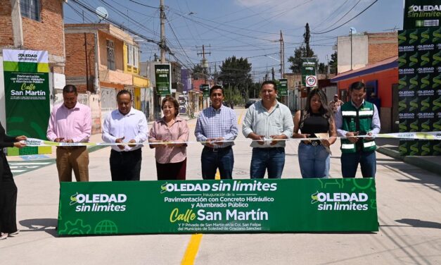 GOBIERNO DE SOLEDAD INAUGURA PAVIMENTACION EN COLONIA SAN FELIPE PARA 5 MIL BENEFICIARIOS